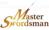 From Old Country Bumpkin to Master Swordsman
